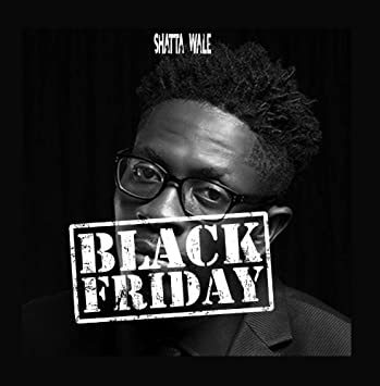 Shatta Wale – Black Friday