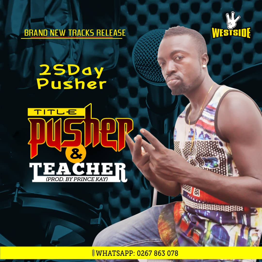 2sday Pusher - Pusher & Teacher