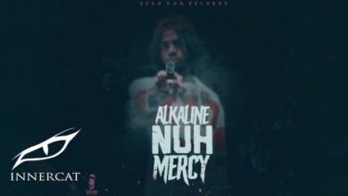 Alkaline - Nuh Mercy