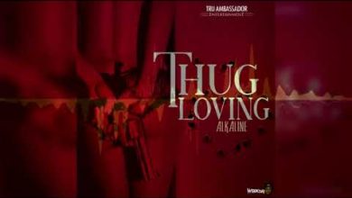 Alkaline Thug Loving