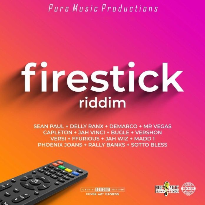 Fire Stick Riddim