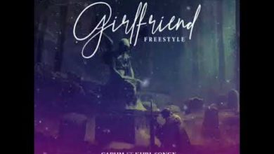 Cabum Ft. Kurl Songs - Girlfriend Freestyle