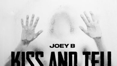 Joey B - Kiss And Tell