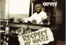 Sayvee - Respect My Hustle