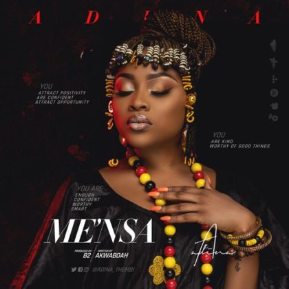 Adina - Me Nsa (Prod. By B2)