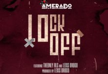 Amerado - Lock Off Ft. TheOnly RLS x Lexis Drogo (Prod. By Lexis Drogo)