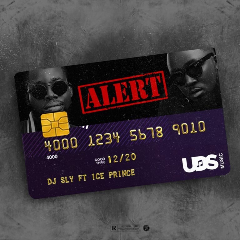 Download MP3: DJ Sly Ft. Ice Prince - Alert (Prod. By ...