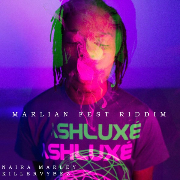 Naira Marley x Killervybez - Marlian Fest Riddim