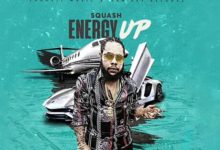 Squash - Energy Up (Prod. By Sonovic)