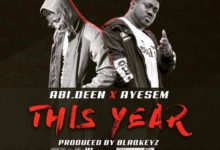 Abi Deen x Ayesem - This Year