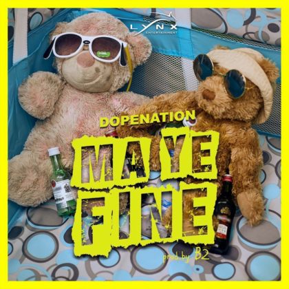 Dopenation - Maye Fine