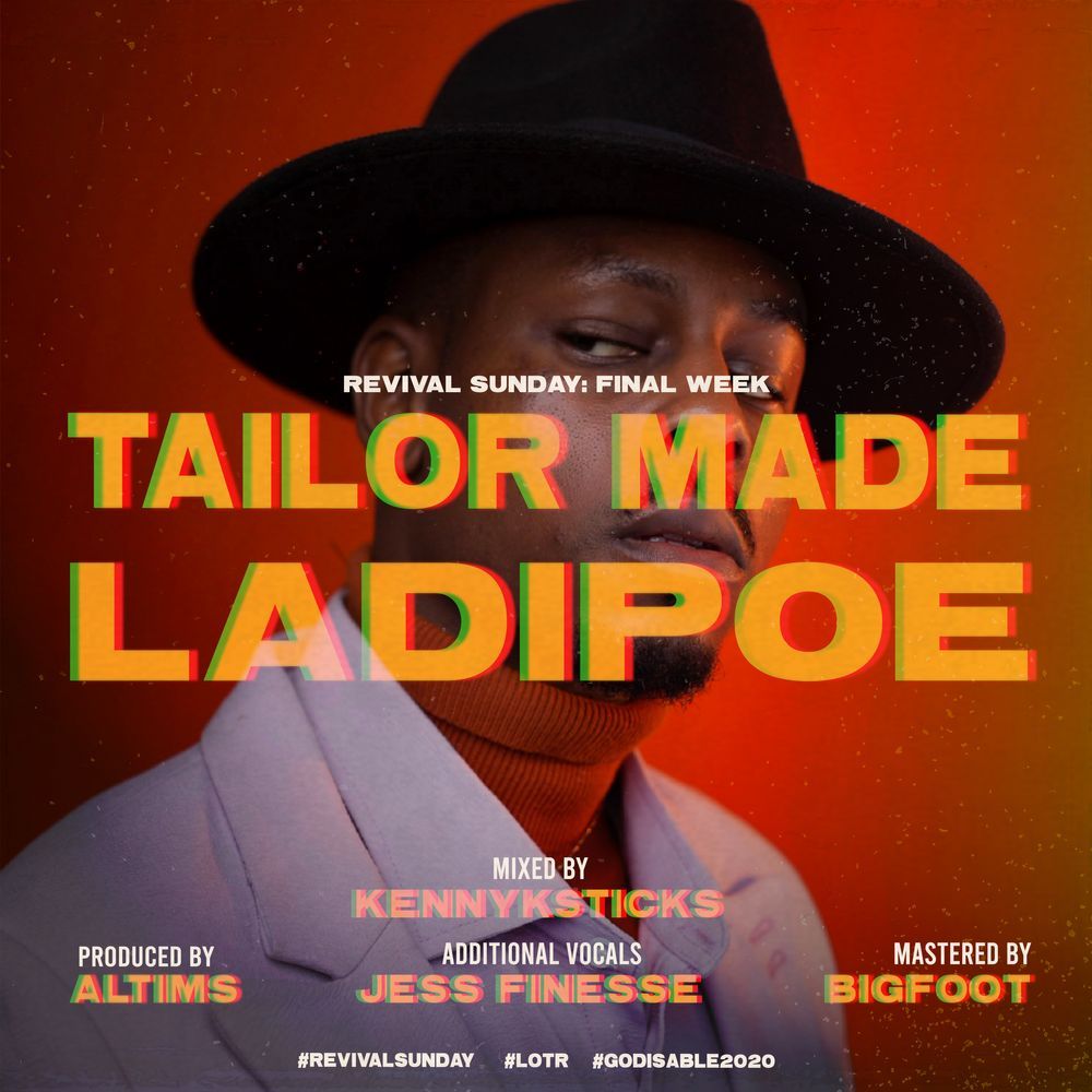 Download MP3: Ladipoe - Tailor Made (Prod. By Altims ...