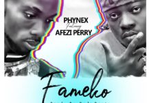 Phynex Ft. Afezi Perry - Fa Me Ko (Prod. By BodyBeatz)