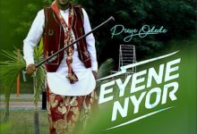 Preye Odede - Enyene Nyor (Marvelous)
