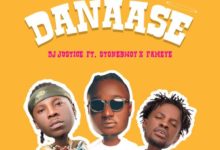 DJ Justice Ft. Stonebwoy x Fameye Danaase