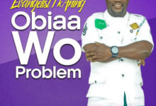 Evangelist I K Aning Obiaa Wo Problem
