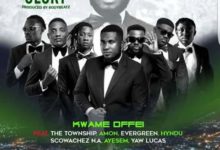 Kwame Offei Hustle n Glory Ft. The Township, Amon, Evergreen, Hindu, Scowatches N.A, Ayesem, Yaw Lucaz