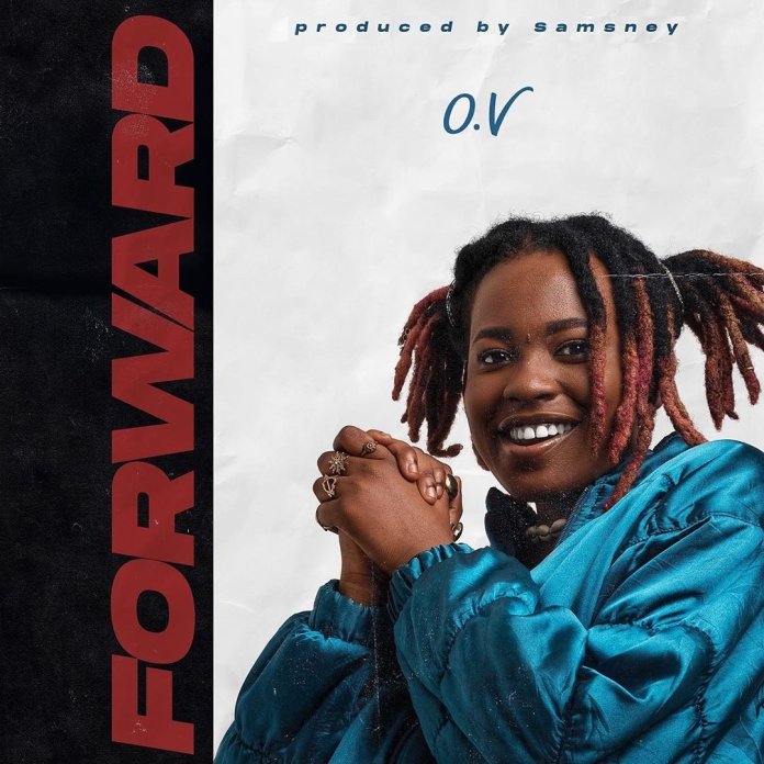 OV - Forward (Prod. By Samsney)