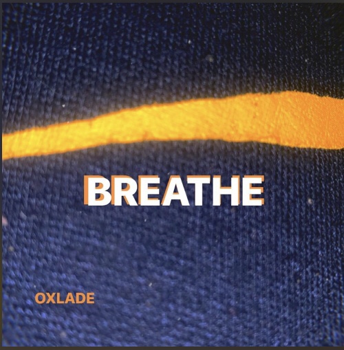 Oxlade Breathe