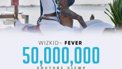Wizkids Fever Hits Over 50 Million Views On Youtube