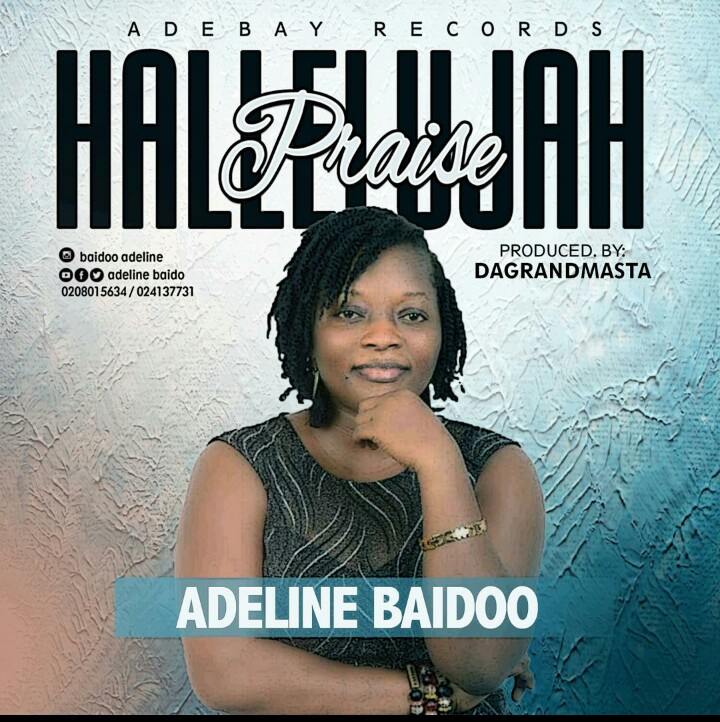 Adeline Baidoo - Hallelujah (Prod. By DaGrandMasta)