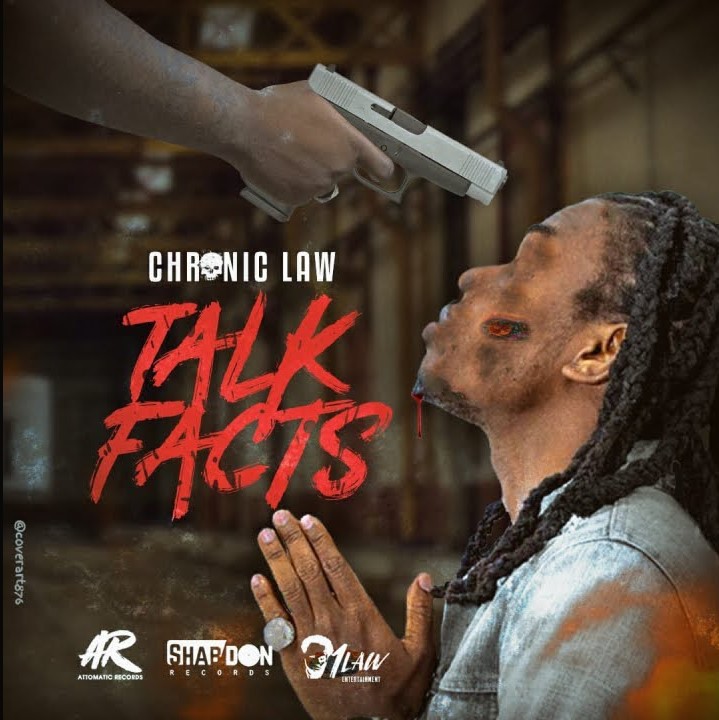 Chronic Law - Talk Facts (Jahmiel Diss) (Prod. By Shabdon Records)