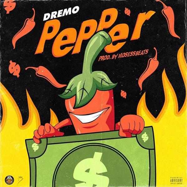 Dremo - Pepper