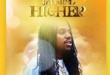Jahmiel - Higher