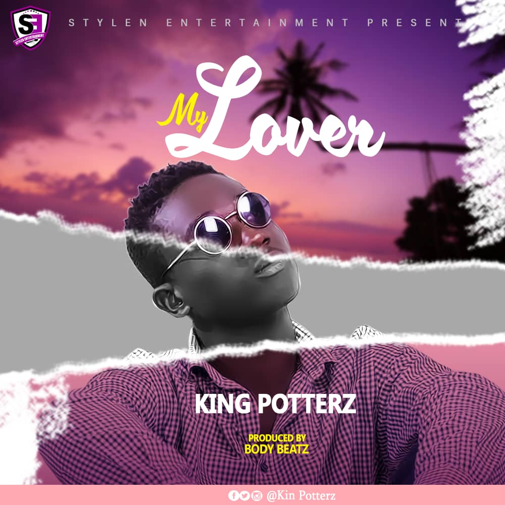 King Potterz - My Lover