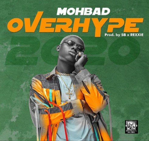 Mohbad - Over Hype