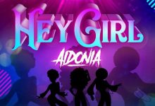 Aidonia - Hey Girl
