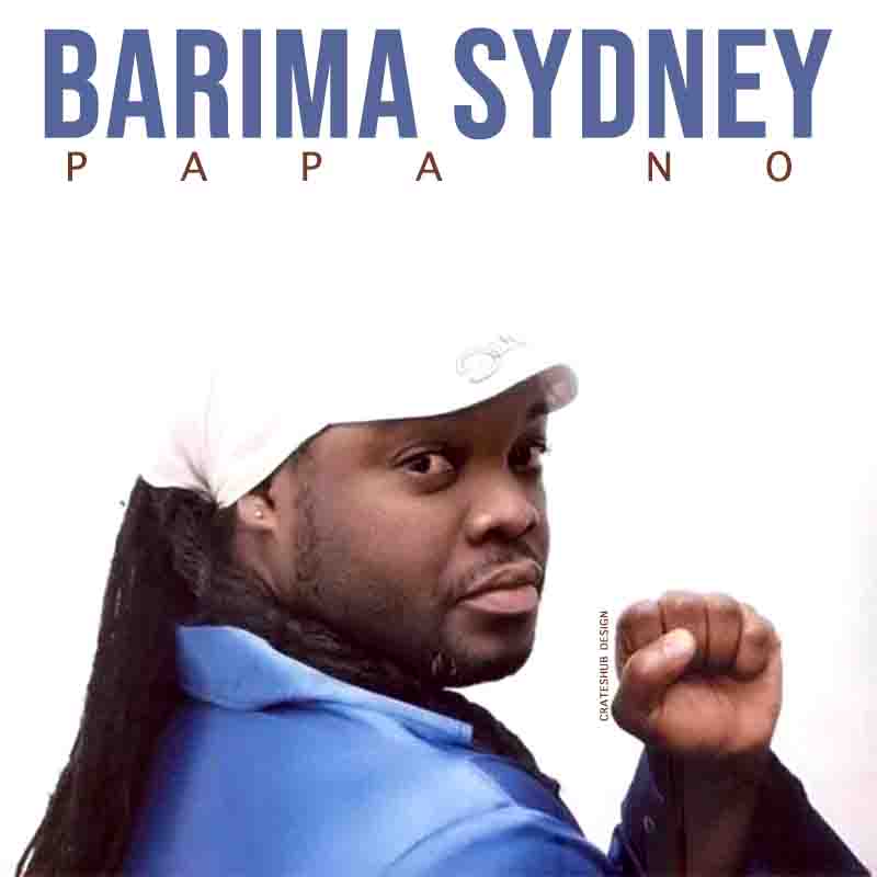 Barima Sydney - Papa No