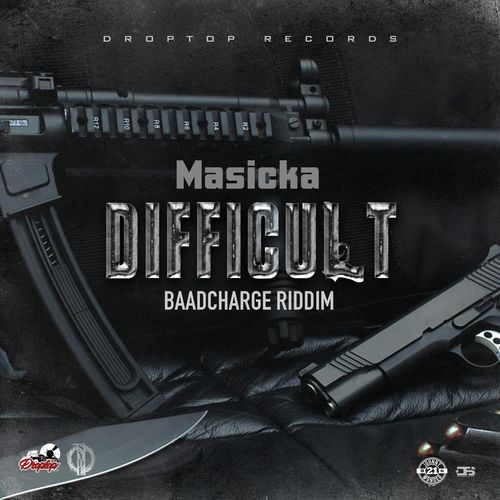 Masicka - Difficult