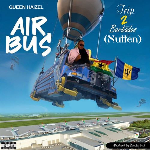 Queen Haizel - Nutten (Trip To Barbados)