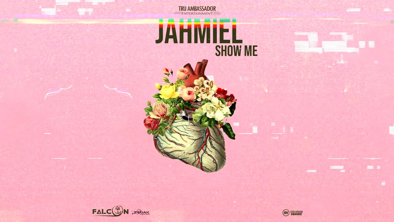Jahmiel - Show Me