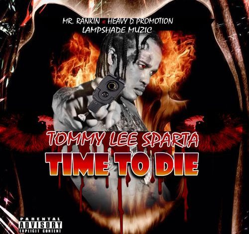 Tommy Lee Sparta Time To Die