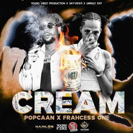 Popcaan Ft Frahcess One Cream