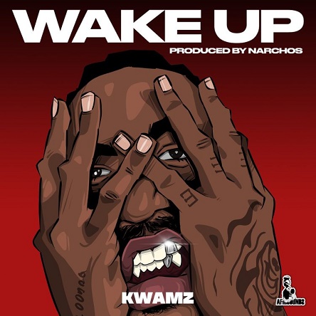 Kwamz Wake Up