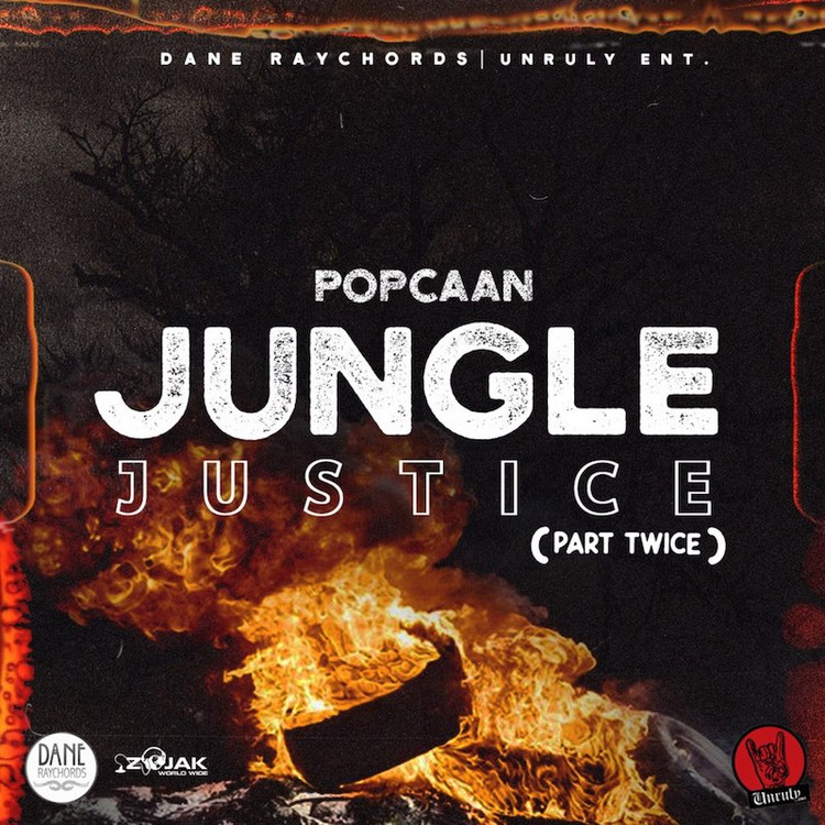 Popcaan Jungle Justice Part Twice