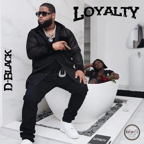 D-Black Loyalty Album