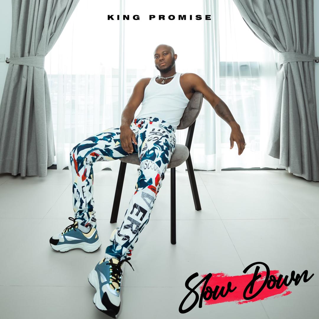 King Promise – Slow Down mp3 download