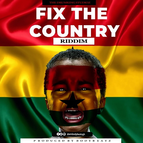 Fix The Country Riddim