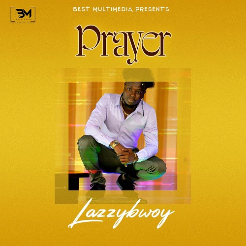 Lazzybwoy prayer