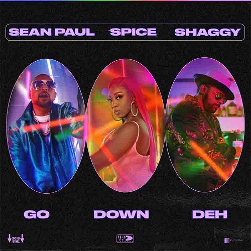 Spice Ft Sean Paul x Shaggy Go Down Deh