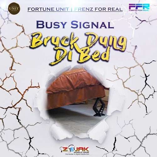 Busy Signal - Bruk Dung Di Bed