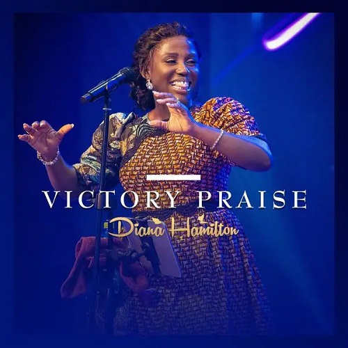 Diana Hamilton - Victory Praise