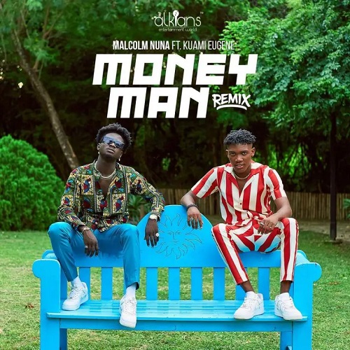 Malcolm Nuna Ft Kuami Eugene - Money Man Remix