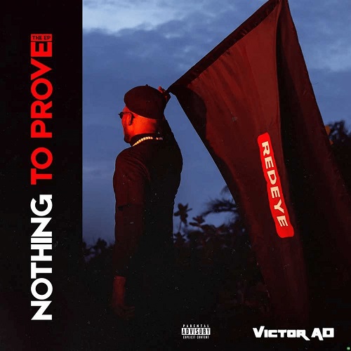 Victor AD Nothing To Prove EP
