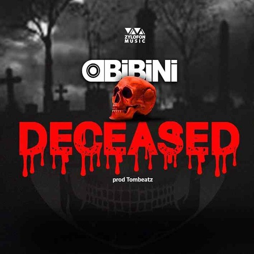 Obibini - Deceased