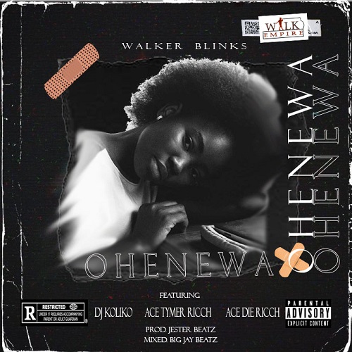 Walker Blinks - Ohenewa